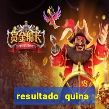 resultado quina giga bicho